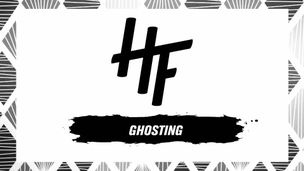 Ghosting