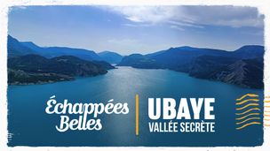 Ubaye, vallée secrète