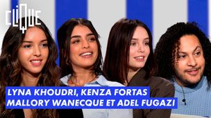 Lyna Khoudri, Kenza Fortas, Mallory Wanecque et Adel Fugazi