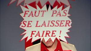 Faut pas se laisser faire