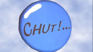 Chut !