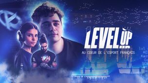 Level Up, La bande annonce