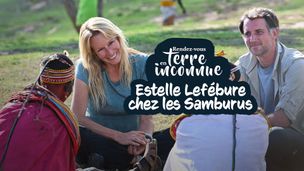 Estelle Lefébure chez les Samburus