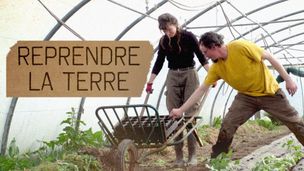 Reprendre la terre