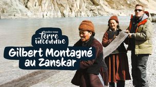 Gilbert Montagné au Zanskar