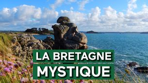 La Bretagne mystique