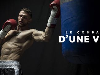 Le combat d'une vie