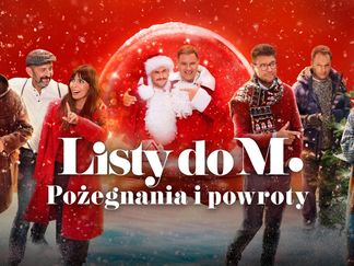 Listy do M. Pożegnania i powroty