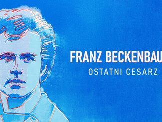Franz Beckenbauer. Ostatni Cesarz
