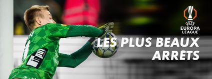 Europa League : les plus beaux arrêts