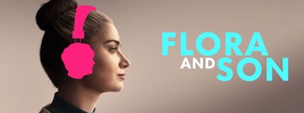 Flora and Son