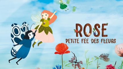 Rose, petite fée des fleurs