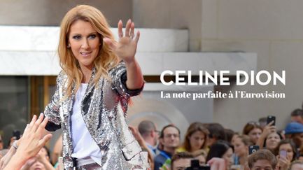 Céline Dion à l'Eurovision : La note parfaite