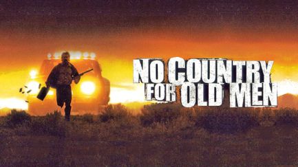 No Country for Old Men