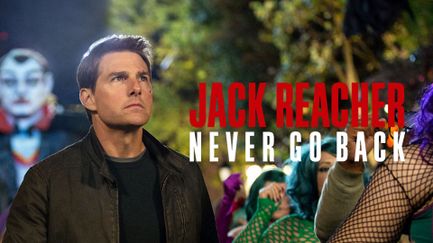 Jack Reacher : Never Go Back