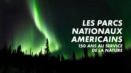 Les parcs nationaux américains