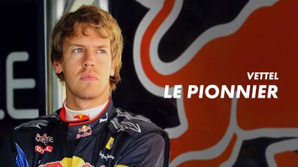 Vettel, le pionnier