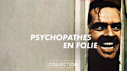 Collection Psychopathes en Folie