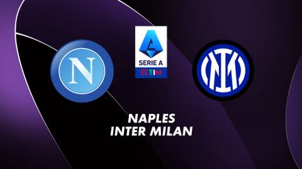Naples / Inter Milan