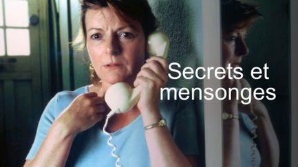 Secrets et mensonges