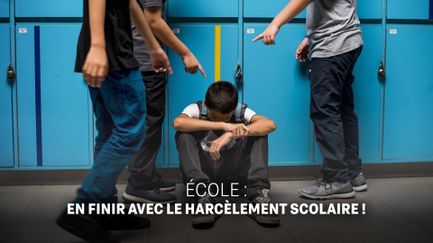 Ecole : en finir avec le harcèlement !