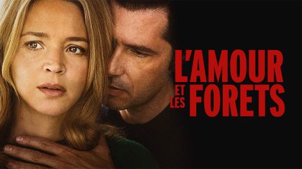 L'Amour et les Forêts - Trailer