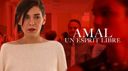 Amal : Un esprit libre