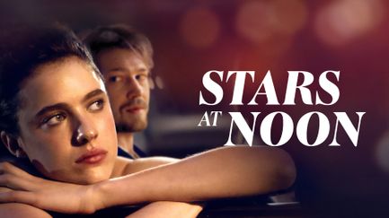 Stars at Noon - Trailer