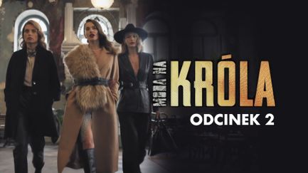Moda na "Króla" - Sezon 1