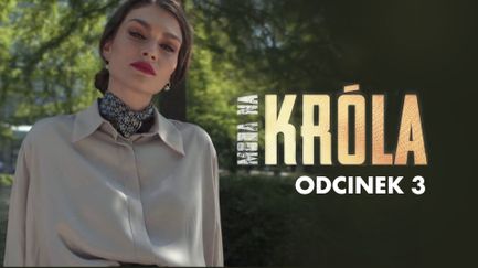 Moda na "Króla" - Sezon 1