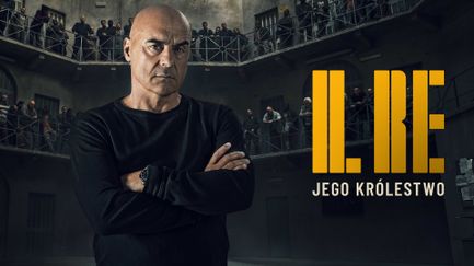 Il Re. Jego królestwo
