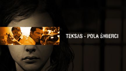 Teksas - Pola śmierci