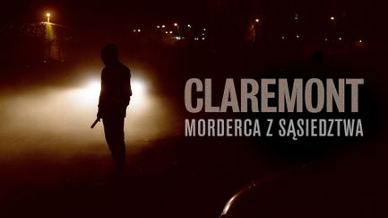 Claremont. Morderca z sąsiedztwa
