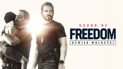Sound of freedom. Dźwięk wolności