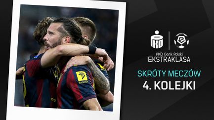 Skróty meczów 4. kolejki Ekstraklasy