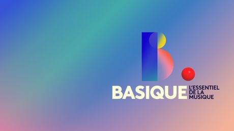 Basique, l'essentiel de la musique