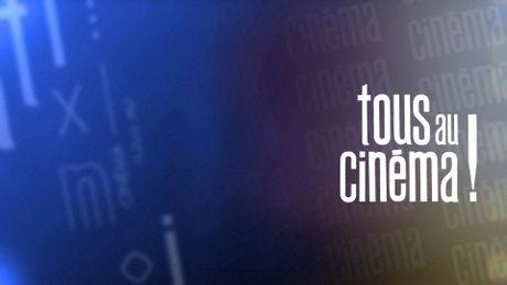 Tous au cinéma