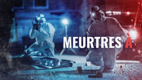 Meurtres à...