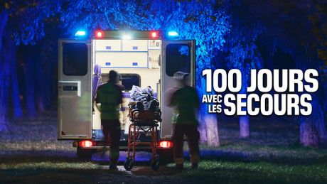 100 jours avec les secours