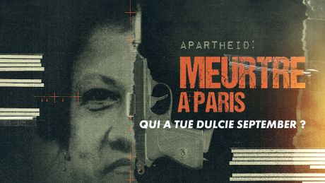 Apartheid : un meurtre à Paris