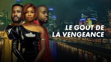 Le goût de la vengeance