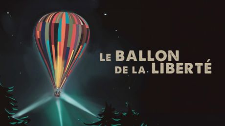 Le ballon de la liberté