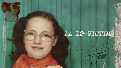 La 12e victime