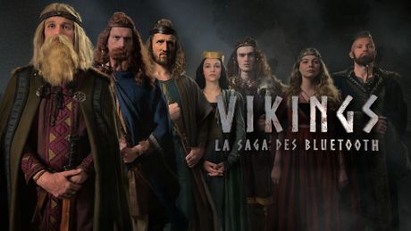 Vikings : La saga des Bluetooth