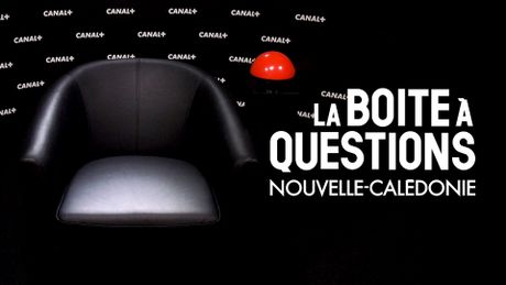 La boîte à questions Nouvelle-Calédonie