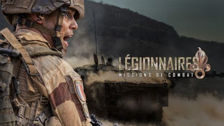 Légionnaires - Missions de combat