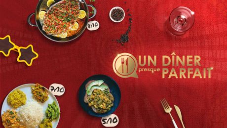 Un dîner presque parfait