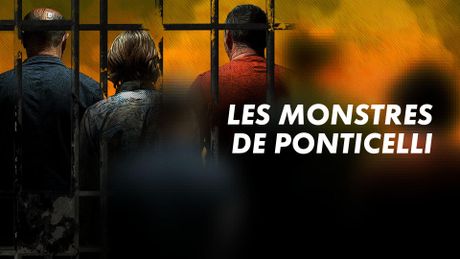 Les monstres de Ponticelli