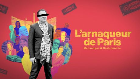 L'arnaqueur de Paris: Mensonges et gastronomie
