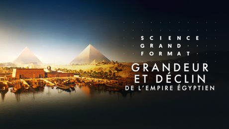 Grandeur et déclin de l'empire égyptien
